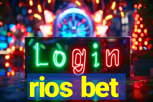 rios bet